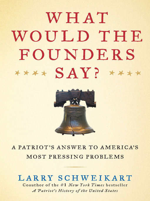 Cover image for What Would the Founders Say?